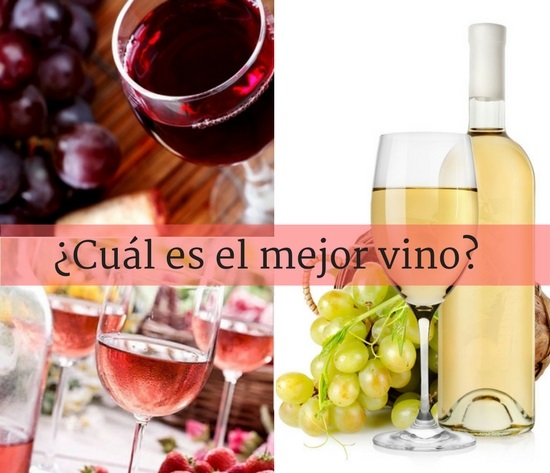 cul es el mejor vino?