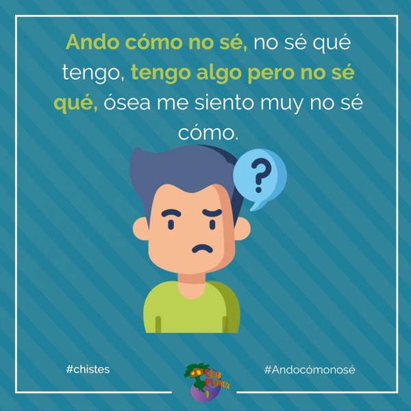 ando c�mo no s�