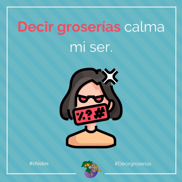 decir groser�as