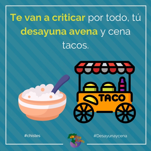 desayuna y cena