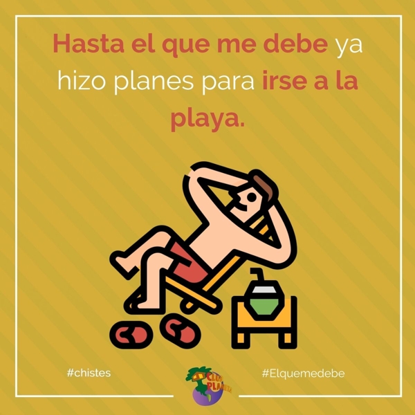 el que me debe