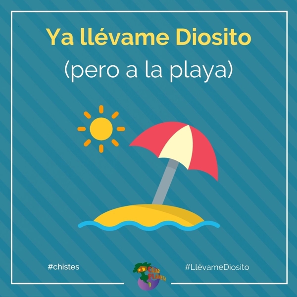 ll�vame diosito