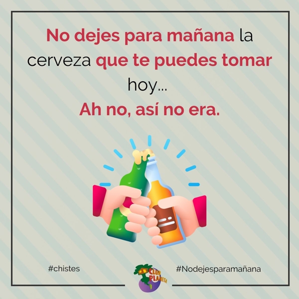 no dejes para ma�ana
