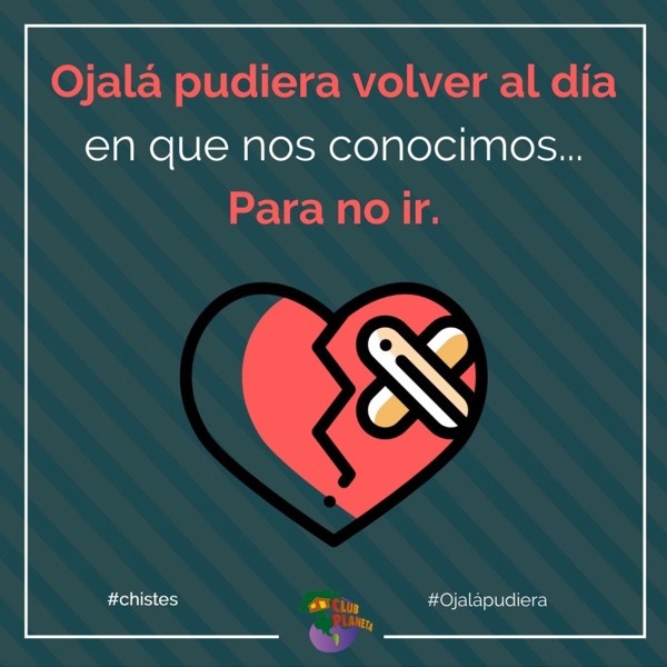 ojal� pudiera