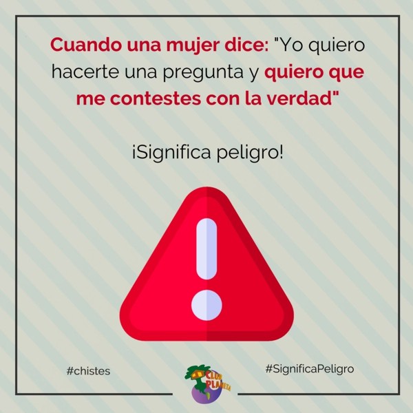 significa peligro!