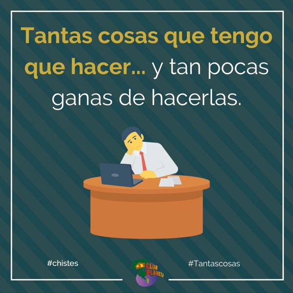 tantas cosas