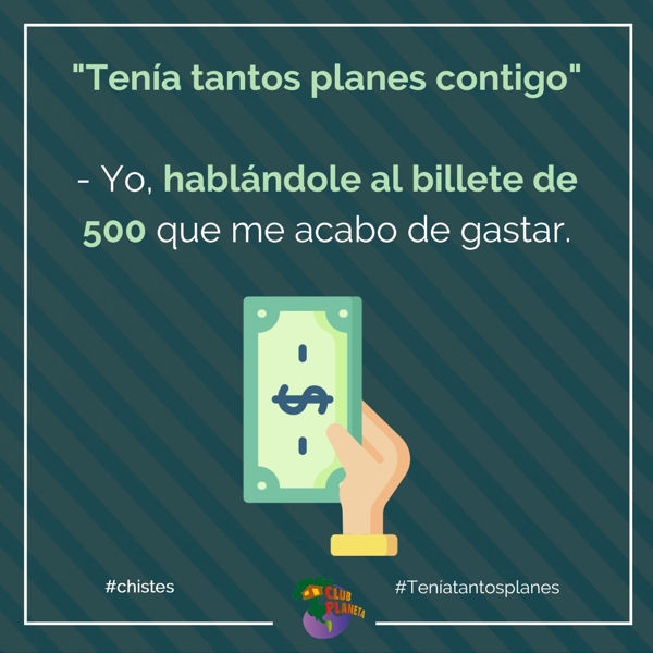 ten�a tantos planes