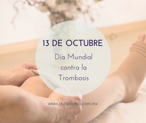 13 de octubre, da mundial contra la trombosis