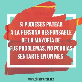 si pudieses